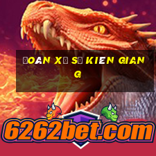 đoán xổ số kiên giang