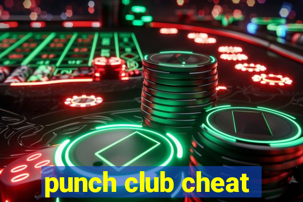 punch club cheat