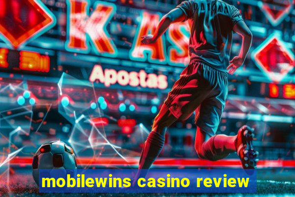 mobilewins casino review