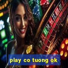 play co tuong ok