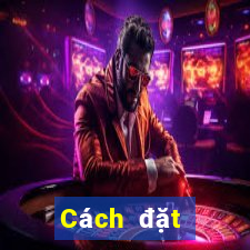 Cách đặt cược XSBP ngày 8