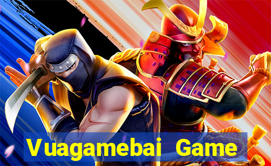 Vuagamebai Game Bài Quốc Tế