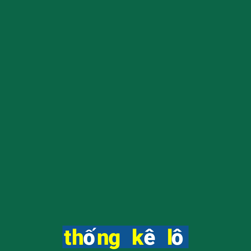 thống kê lô tô xổ số trà vinh