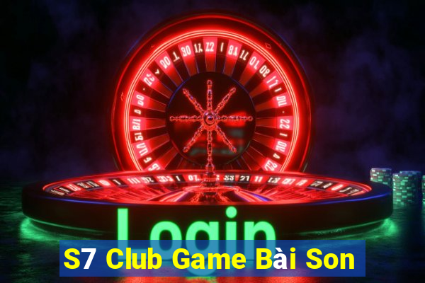 S7 Club Game Bài Son