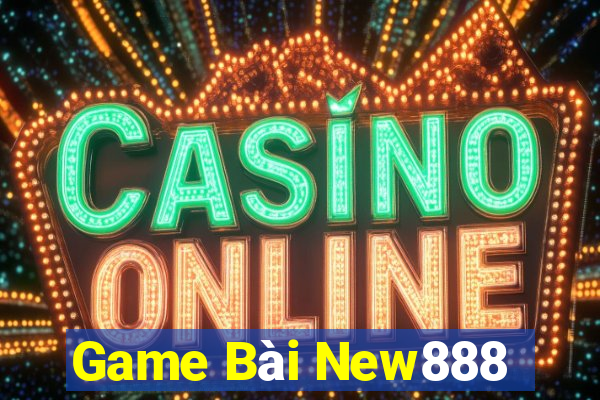 Game Bài New888