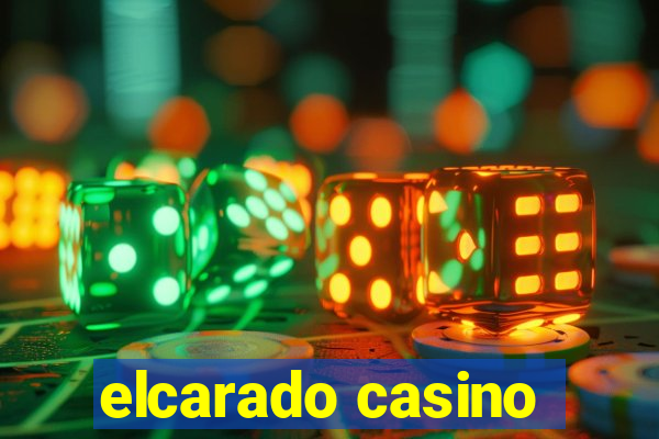 elcarado casino