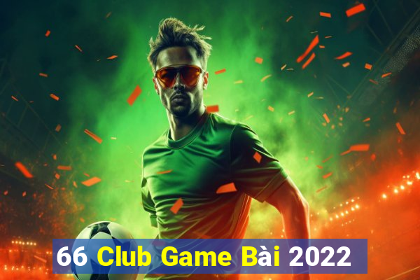 66 Club Game Bài 2022