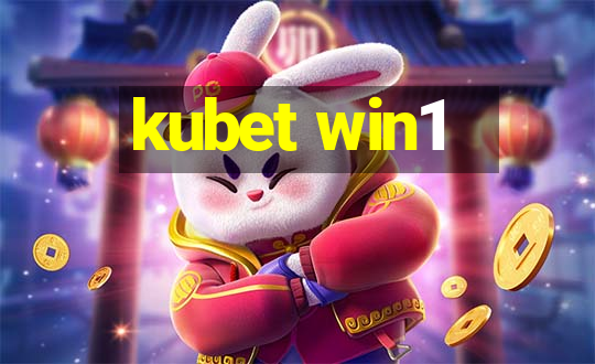 kubet win1