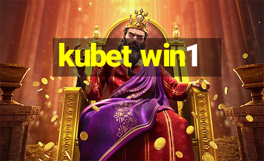 kubet win1