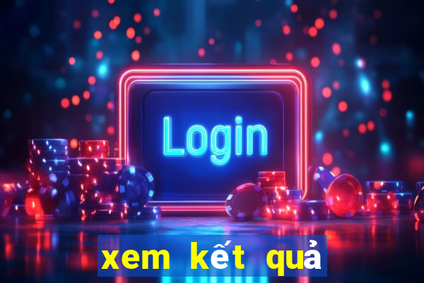 xem kết quả xổ số long an