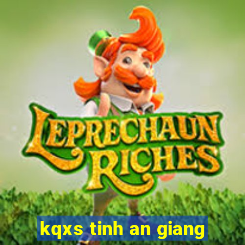 kqxs tinh an giang