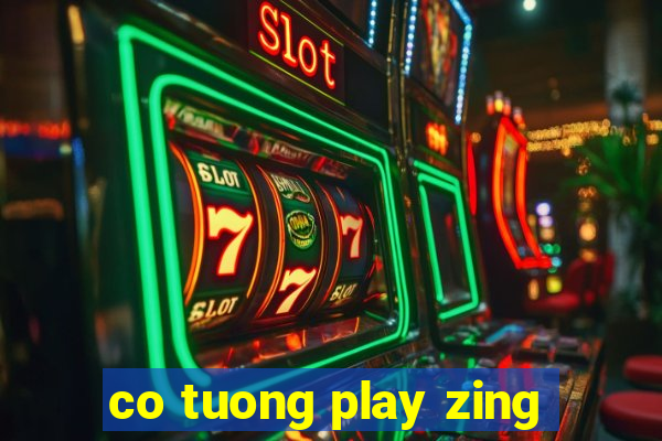 co tuong play zing