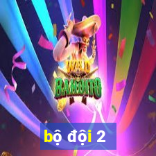 bộ đội 2