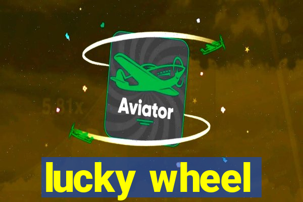 lucky wheel