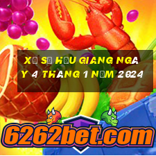 xổ số hậu giang ngày 4 tháng 1 năm 2024