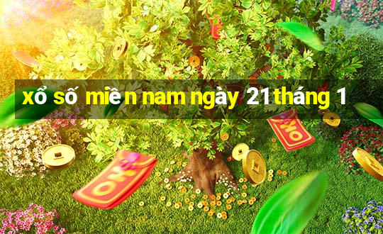 xổ số miền nam ngày 21 tháng 1