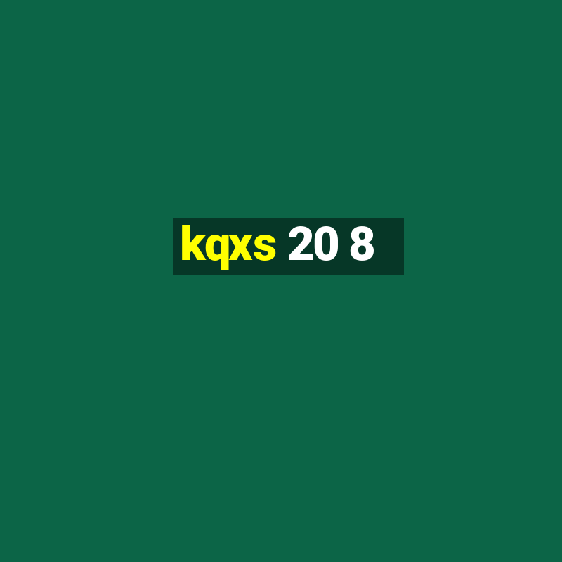 kqxs 20 8