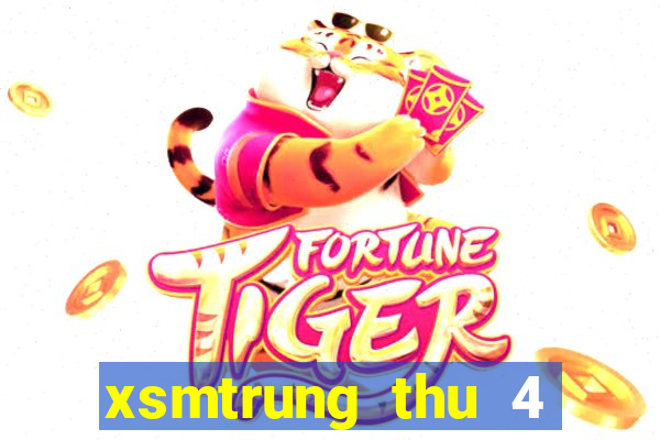 xsmtrung thu 4 hang tuan