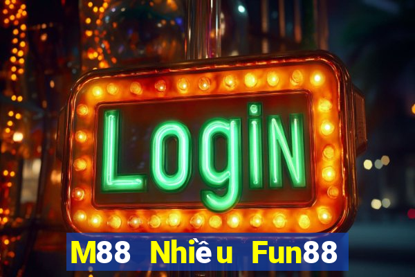 M88 Nhiều Fun88 xổ số