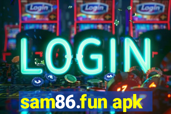 sam86.fun apk