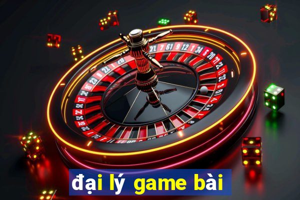 đại lý game bài