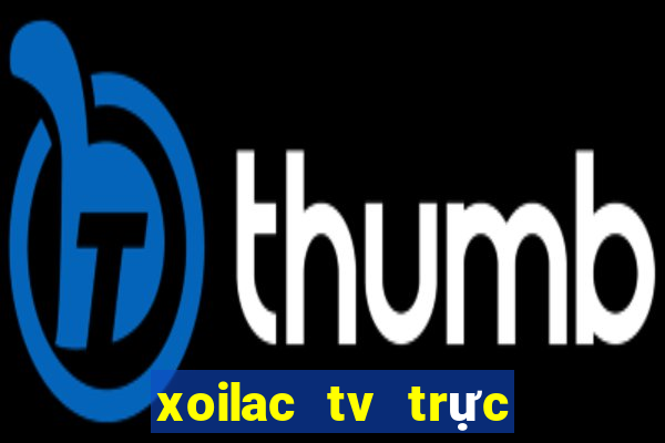 xoilac tv trực tiếp vtv6