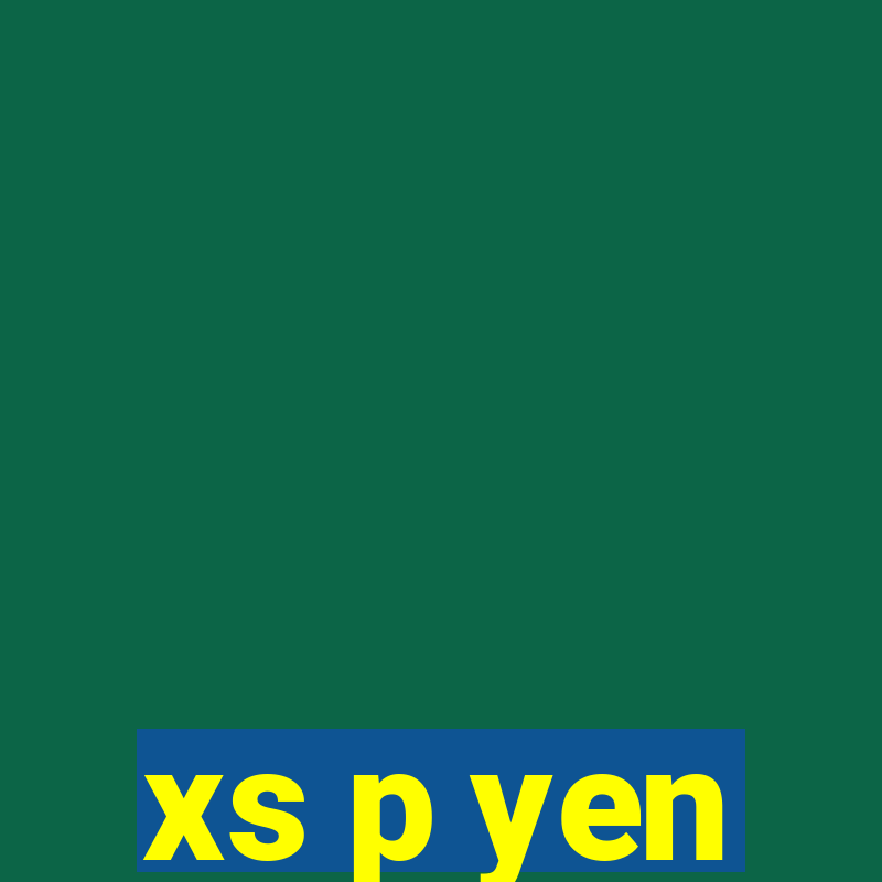 xs p yen