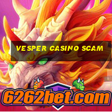 vesper casino scam