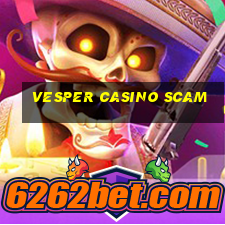 vesper casino scam