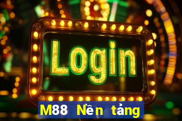 M88 Nền tảng chơi game đỉnh cao