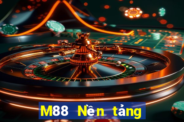 M88 Nền tảng chơi game đỉnh cao