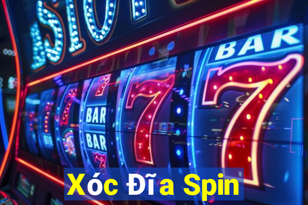 Xóc Đĩa Spin