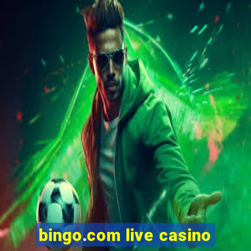 bingo.com live casino