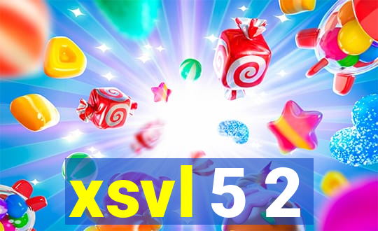 xsvl 5 2