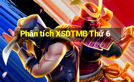 Phân tích XSDTMB Thứ 6