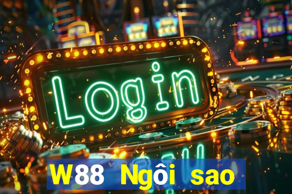 W88 Ngôi sao lớn Đăng nhập vào