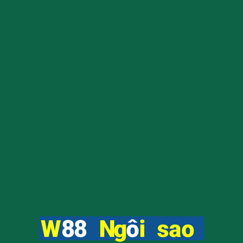 W88 Ngôi sao lớn Đăng nhập vào