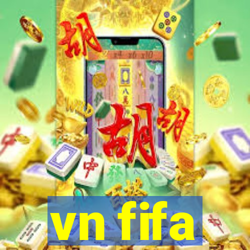 vn fifa