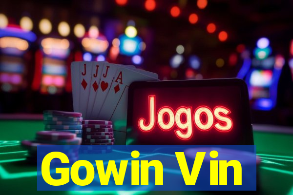 Gowin Vin