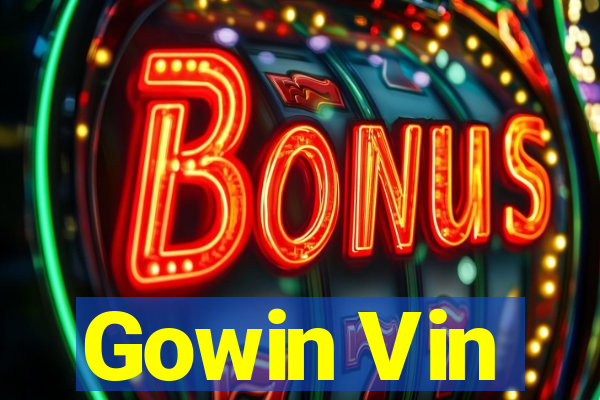 Gowin Vin