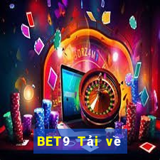 BET9 Tải về Đăng nhập