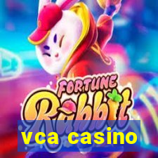 vca casino