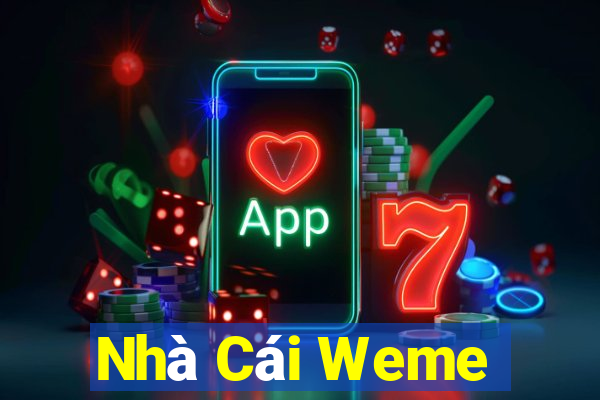 Nhà Cái Weme