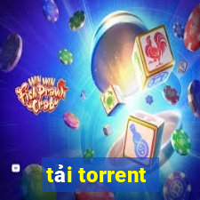 tải torrent