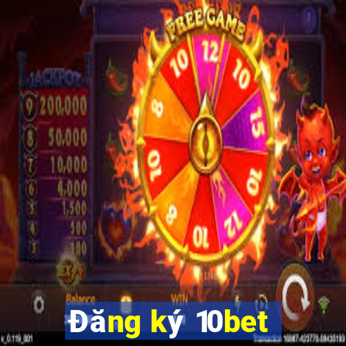 Đăng ký 10bet