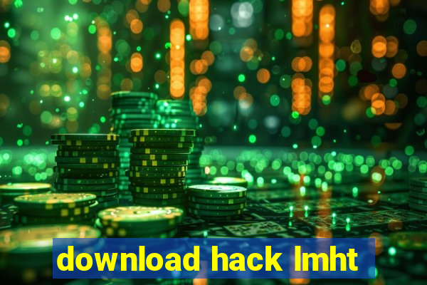 download hack lmht