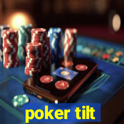 poker tilt