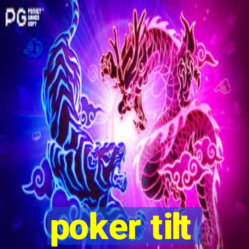 poker tilt