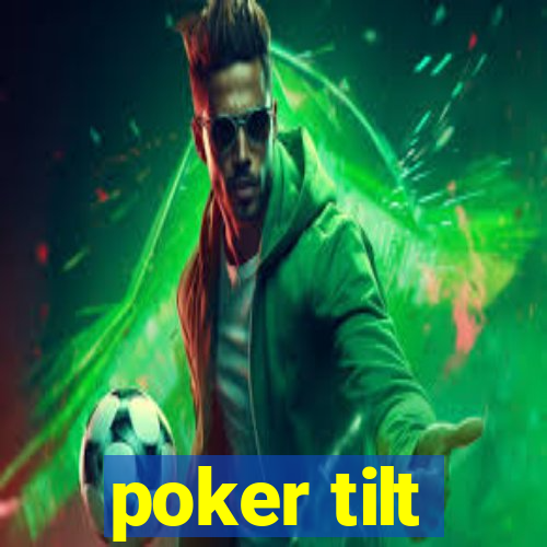 poker tilt