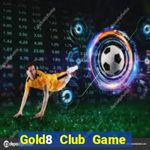 Gold8 Club Game Bài 2021